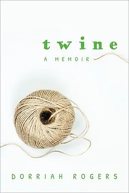 E-Book (epub) Twine von Dorriah Rogers