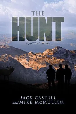 E-Book (epub) The Hunt von Jack Cashill, Mike Mcmullen