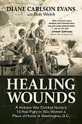 Livre Relié Healing Wounds de Diane Carlson Evans