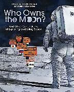 Livre Relié Who Owns the Moon? de Cynthia Levinson, Jennifer Swanson