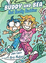 eBook (epub) Not Really Buddies de Jan Carr