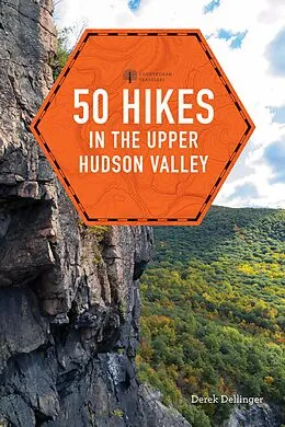 E-Book (epub) 50 Hikes in the Upper Hudson Valley von Derek Dellinger
