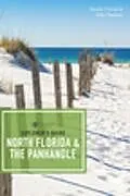 Kartonierter Einband Explorer's Guide North Florida & the Panhandle von Friend Sandra, Keatley John