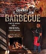 Kartonierter Einband Cowboy Barbecue von Adrian Davila