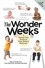 Kartonierter Einband The Wonder Weeks von Xaviera Plooij, Plooij Frans X., Hetty van de Rijt