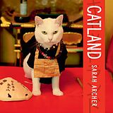 E-Book (epub) Catland: The Soft Power of Cat Culture in Japan von Sarah Archer