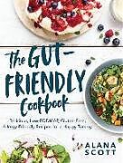 Couverture cartonnée The Gut-Friendly Cookbook de Alana Scott