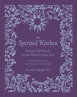 E-Book (epub) The Spirited Kitchen von Carmen Spagnola