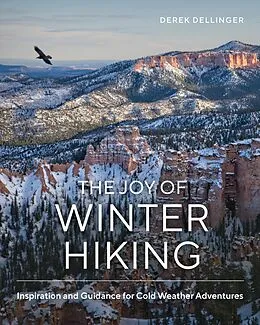 E-Book (epub) The Joy of Winter Hiking von Derek Dellinger