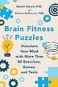 Couverture cartonnée Brain Fitness Puzzles de Gareth Moore, Helena Gellersen