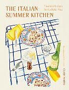 Livre Relié The Italian Summer Kitchen de Cathy Whims