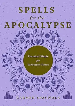E-Book (epub) Spells for the Apocalypse von Carmen Spagnola