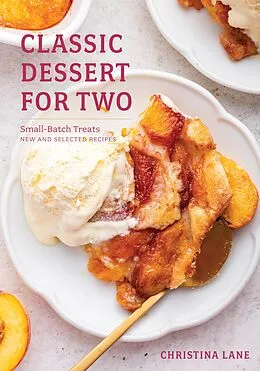 ePUB Classic Dessert for Two von Christina Lane