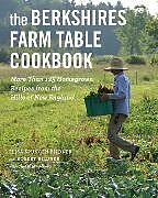 Couverture cartonnée The Berkshires Farm Table Cookbook de Elisa Spungen Bildner, Robert Bildner