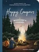 Couverture cartonnée Happy Campers! de Jennifer Doehring