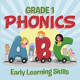 eBook (epub) Grade 1 Phonics: Early Learning Skills de Baby