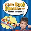 E-Book (epub) Kids Book of Questions. Why do the Stars..? von Speedy Publishing Llc