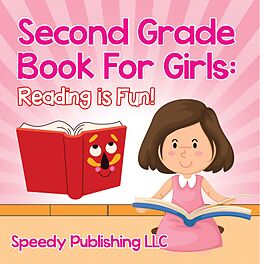 eBook (epub) Second Grade Book For Girls: Reading is Fun! de Speedy Publishing Llc