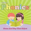 E-Book (epub) Grade 3 Phonics: Name And Say That Object von Baby