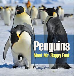 E-Book (epub) Penguins - Meet Mr. Flappy Feet von Baby