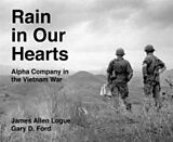 Fester Einband Rain in Our Hearts von James Allen Logue, Gary D. Ford