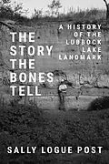 E-Book (epub) The Story the Bones Tell von Sally Logue Post