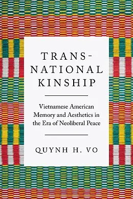 E-Book (epub) Transnational Kinship von Quynh H. Vo
