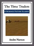 E-Book (epub) The Time Traders von Andre Norton