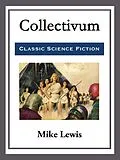 E-Book (epub) Collectivum von Mike Lewis