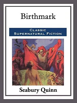 E-Book (epub) Birthmark von Seabury Quinn
