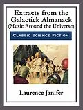 E-Book (epub) Extracts from the Galactick Almanack von Laurence Janifer