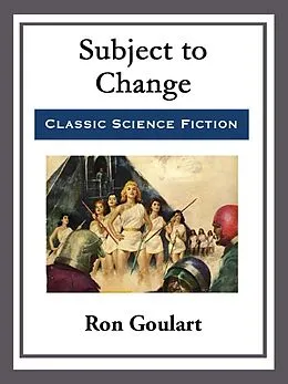 E-Book (epub) Subject to Change von Ron Goulart