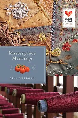 E-Book (epub) Masterpiece Marriage von Gina Welborn