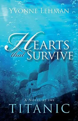 E-Book (epub) Hearts That Survive von Yvonne Lehman