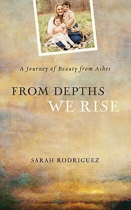 E-Book (pdf) From Depths We Rise von Sarah Rodriguez