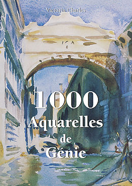 eBook (epub) 1000 Aquarelles de Genie de Victoria Charles