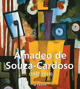 E-Book (epub) Amadeo de Souza-Cardoso (1887-1918) von Jp Calosse