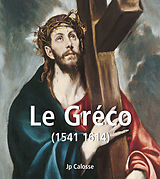 eBook (epub) Le Greco (1541 1614) de Jp Calosse