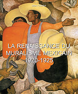 eBook (epub) La Renaissance du Muralisme Mexicain 1920-1925 de Jean Charlot
