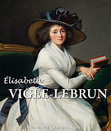 E-Book (epub) Élisabeth Vigée-Lebrun von Hermann Clemens Kosel