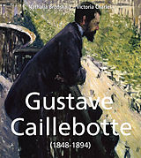 E-Book (epub) Gustave Caillebotte (1848-1894) von Nathalia Brodskaia