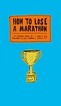 E-Book (epub) How to Lose a Marathon von Joel Cohen