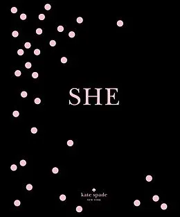 E-Book (epub) kate spade new york: SHE von Kate Spade New York