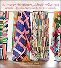 E-Book (epub) The Improv Handbook for Modern Quilters von Sherri Lynn Wood
