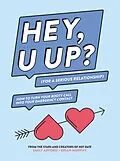 E-Book (epub) HEY, U UP? (For a Serious Relationship) von Emily Axford, Brian Murphy