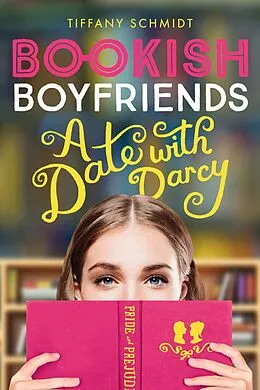 E-Book (epub) Bookish Boyfriends von Tiffany Schmidt