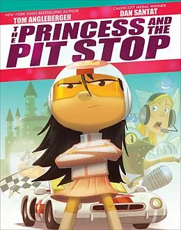 E-Book (epub) The Princess and the Pit Stop von Tom Angleberger, Dan Santat