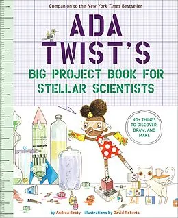 E-Book (epub) Ada Twist's Big Project Book for Stellar Scientists von Andrea Beaty