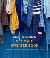 eBook (epub) Amy Herzog's Ultimate Sweater Book de Amy Herzog