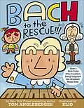 E-Book (epub) Bach to the Rescue!!! von Tom Angleberger